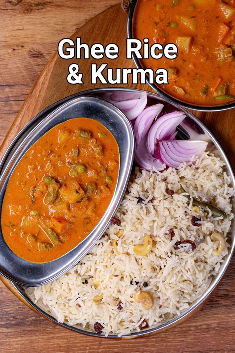 ghee rice kurma combo meal recipe | kurma for ghee rice or nei choru Veg Pulav Recipe, Hebbars Kitchen Recipes, Ghee Rice Recipe, Veg Kurma Recipe, Veg Kurma, Ghee Rice, Kurma Recipe, South Indian Breakfast Recipes, Ghee Recipe