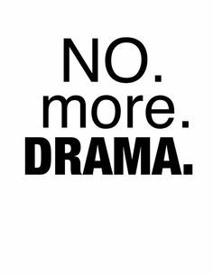 Just. Say. NO. No More Drama, Drama Free, Choose Wisely, Three Words, More Than Words, Narcissism, Note To Self, The Words, Back Pain