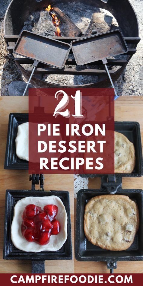 Fire Pie Iron Recipes, Camping Iron Recipes, Camping Pies Recipe, Pudgie Pie Dessert Recipes, Pie Iron Desserts Camping, Dessert Pie Iron Recipes, Camping Iron Pie Recipes, Camping Meals Pie Iron, Camping Pudgy Pie Recipes