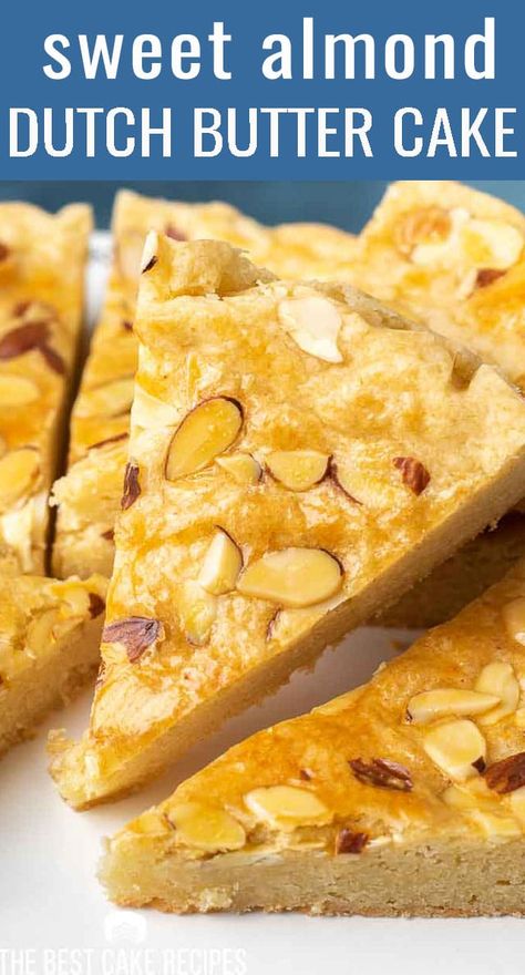 Dutch Almond Cake, Butter Almond Cake, Almond Butter Cake Recipe, Dutch Butter Cake 12 Tomatoes, Dutch Almond Cookies, Sliced Almonds Recipes, Boterkoek Recipe, Dutch Butter Cake Recipe, Dutch Dishes