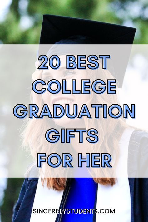 The ultimate guide to the best college graduation gifts for her that she is sure to love! Good College Graduation Gifts, Ideas For College Graduation Gifts, Best College Gifts, College Graduation Gifts For Sister, Gift For College Graduate, Customized Graduation Gifts, Gift Ideas For College Graduates, College Gift Ideas For Her, Master Graduation Gift Ideas