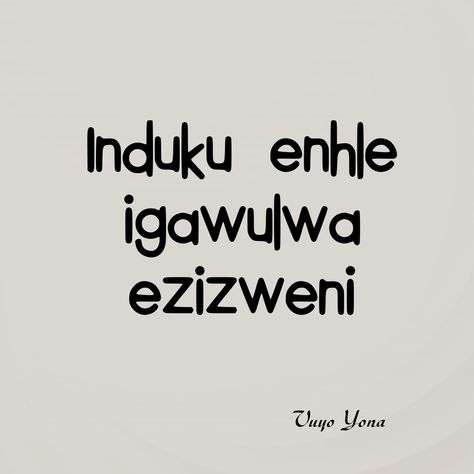 Xhosa Quotes, Zulu Proverbs, Lamp Quotes, Zulu Quotes, South African Quote, African Quotes, Good Morning Inspiration, African Proverb, Comfort Quotes