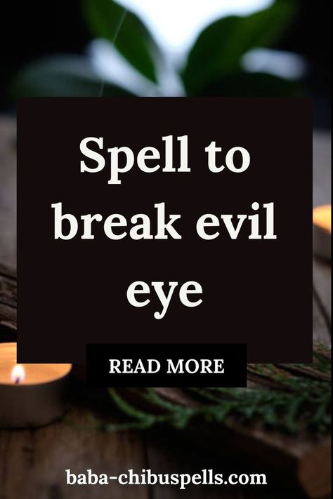 Spell to break evil eye How To Remove Evil Eye Spell, Evil Eye Removal Spell, Evil Eye Protection Spell, Evil Eye Spell, Italian Folklore, Protection Quotes, Healing Spells, The Evil Eye, Evil Eye Protection