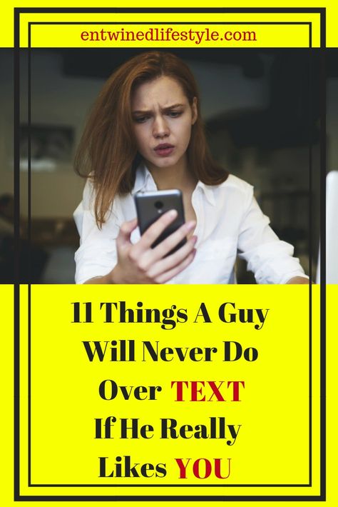 11 Things A Guy Will Never Do Over Text If He Really Likes You - Entwined Lifestyle #dating #datingtips #texting #thankyounext #relationshipgoals #relationship #couplegoals #love #loveyourself Women Relationship, One Sided Relationship, Dating Relationship Advice, Love Twins, Make Him Chase You, Flirting With Men, A Guy Like You, Lifestyle Coaching, Text For Him