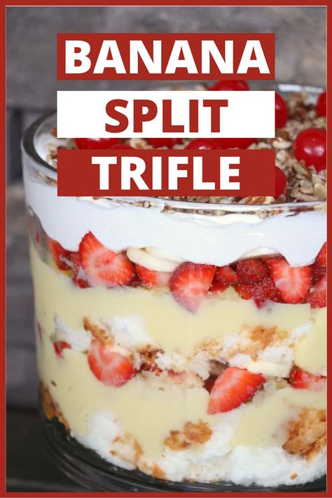 Closeup shot of banana split trifle in glass dish. Banana Split Pudding, Banana Split Trifle, Strawberry Banana Desserts, Dessert Trifles, Dessert Potluck, Banana Trifle, Dessert Trifle, Banana Split Dessert Recipes, Trifle Bowl Recipes