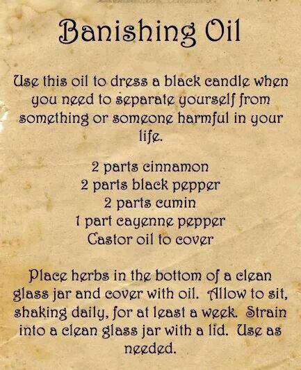 Banishing Oil, Magick Oil, Hoodoo Oils, Wicca Recipes, Candle Magic Spells, Hoodoo Spells, Banishing Spell, Witchcraft Spells For Beginners, Magickal Herbs