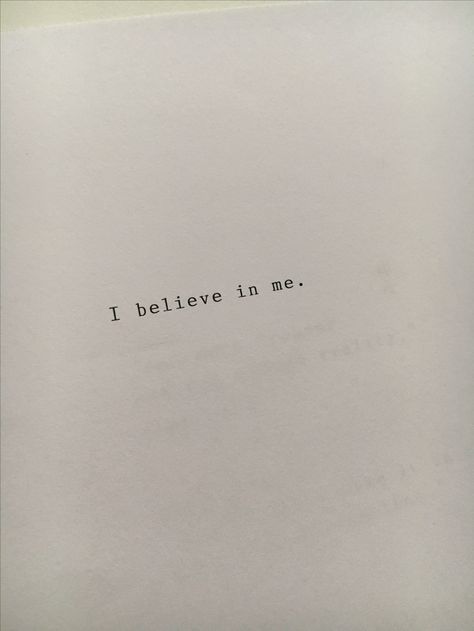 no words needed I Belive, Me Tattoo, Believe In Me, Material Things, Emotional Baggage, I Believe In Me, Whats Good, Pep Talks, Know Who You Are