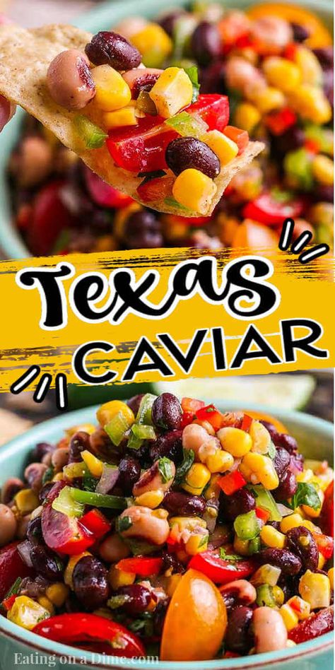 Whether you call it Texas Caviar Dip or Cowboy Caviar, this dip is amazing and so easy. Cowboy Dip is the appetizer of choice in the South and for good reason with tons of flavor. This Cowboy Salsa is the best recipe with vinegar and so tasty. Try this black bean salad with corn. #eatingonadime #texascaviardiprecipe #cowboycaviar #cornbeansalsarecipe Carolina Caviar Recipe, Texas Caviar Dip, Caviar Dip, Texas Caviar Recipe, Bean Salsa Recipe, Bean Salad Healthy, Texas Caviar, Healthy Beans, Caviar Recipes