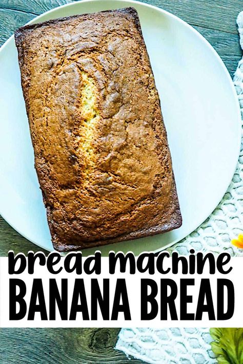 Banana Bread Machine Recipes Easy, Bread Machine Banana Bread Recipe Easy, Banana Bread For Bread Machine, 3 Pound Bread Machine Recipes, Bread Machine Banana Nut Bread, Banana Bread Recipe In Bread Machine, Banana Bread Recipe For Bread Machine, Bread Maker Banana Bread Recipes, Banana Bread Bread Machine Recipe