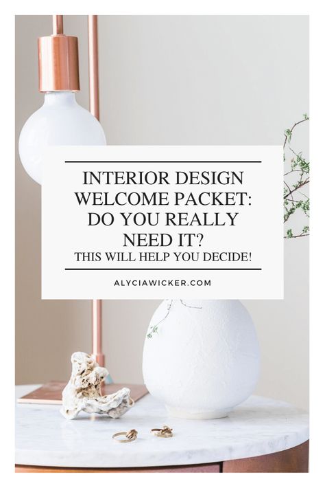 Interior Design Welcome Packet: Do You Really Need It? This Will Help You Decide! — Online Interior Design School by Alycia Wicker Interior Design Client Welcome Packet, Interior Design Welcome Packet, Client Welcome Packet, Interior Design Tools, Interior Tips, Montana Travel, Interior Design Videos, Welcome Packet, Interior Design School