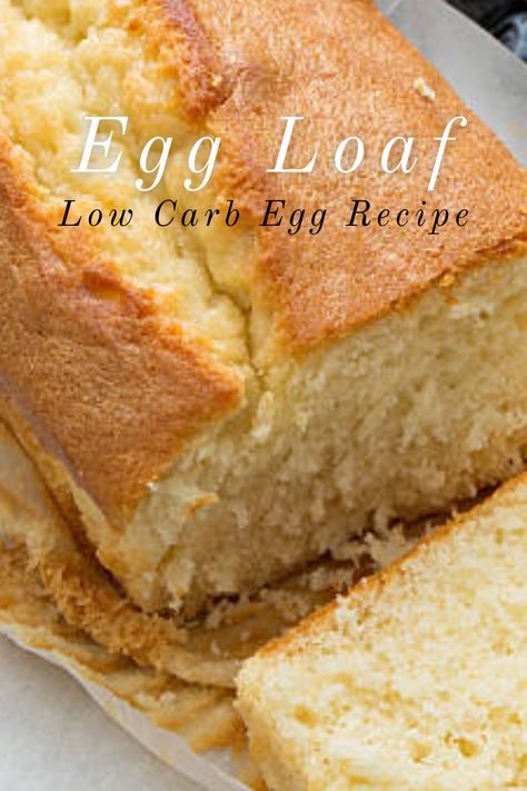 Keto Bread With Egg Whites, Cinnamon Vanilla Egg Loaf, Keto Egg Dessert, Bread Made With Eggs, Keto Egg Loaf Recipe, Eggloaf Keto Recipe, Keto Egg Recipes Low Carb, Keto Cream Cheese Bread, 3 Day Egg Fast Recipes