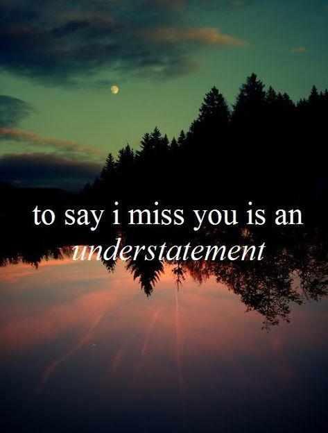 miss you Miss You Mom, I Miss You Quotes, Missing You Quotes, Missing You So Much, To Infinity And Beyond, I Miss You, I Missed, Be Yourself Quotes, The Words