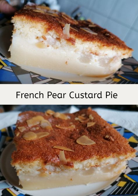 Pear Custard Tart Recipe, Custard Pear Pie Recipe, Custard Pear Pie, French Pear Tart, Pear Custard Pie, Recipes Using Canned Pears, Fresh Pear Recipes Easy, Elegant Deserts, Pear Custard