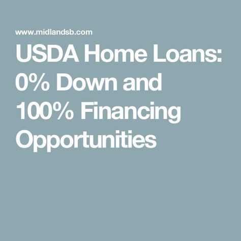 USDA Home Loans: 0% Down and 100% Financing Opportunities Usda Loan, Mortgage Loan Originator, Loan Application, Fha Loans, Trust Company, Investing Strategy, Closing Costs, Investment Advisor, Financial Life Hacks