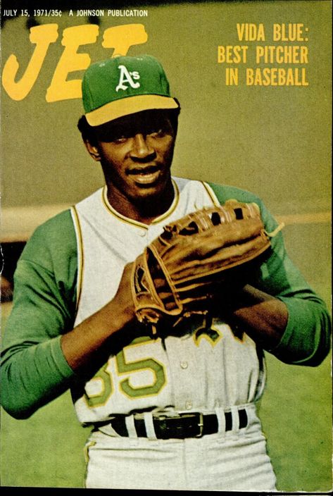 Black Nostalgia, Jet Magazine Covers, Mlb Fashion, Ebony Magazine Cover, Vida Blue, Jet Magazine, Oakland A’s, Black Magazine, Ebony Magazine