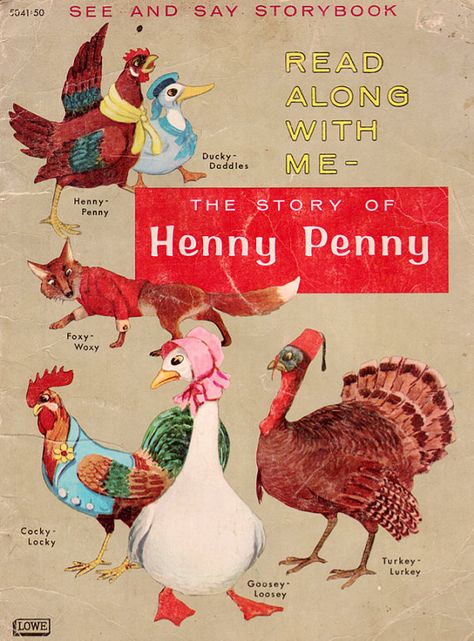 The Story of Henny Penny See and Say Storybook Henny Penny, Goldilocks And The Three Bears, Fairytale Nursery, See And Say, Jack And The Beanstalk, Bird Book, Three Little Pigs, Rare Birds, Little Kittens