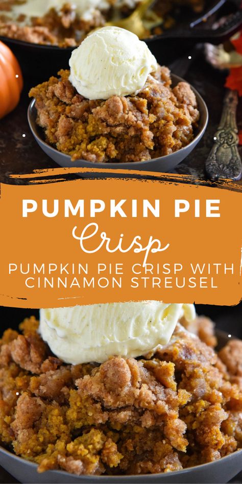 Pumpkin Pastries, Pumpkin Pie Crisp, Cinnamon Streusel Topping, Creamy Pumpkin Pie, Pumpkin Crisp, Cinnamon Streusel, Easy Pumpkin Pie, Autumn Recipes, Kitchen Magic