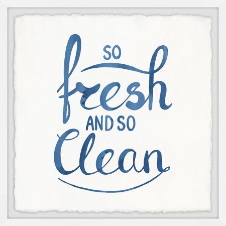 "Fresh, clean, and practically flowing with positive vibes. This So Fresh and Clean Framed Wall Art is a piece featuring deep blue cursive that will inspire anyone to keep tidy. Proudly, this piece is printed on high-quality archive paper and professionally hand-framed. With wall-mounting hooks included, this artful accent is ready to hang up as soon as it reaches your front door. Size: 12\" x 12\"." Blue Pictures, Cleaning Walls, Marmont Hill, So Fresh, Framed Painting, Wall Mounting, Typography Prints, Fresh And Clean, Picture Wall