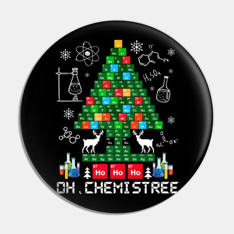 Oh Chemistree Chemist Christmas Tree Science Chemistry Xmas -- Choose from our vast selection of pins to match with your desired size to make the perfect custom pin. Pick your favorite: Movies, TV Shows, Art, and so much more! Available in small and large. Perfect to wear or to decorate your bag or backpack with. Science Christmas Decorations, Science Christmas, Science Pins, Science Chemistry, Custom Pins, Chemistry, Favorite Movies, Christmas Decorations, Tv Shows