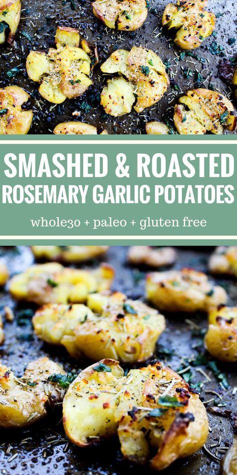 Pescatarian Dinners, Dino Food, Rosemary Garlic Potatoes, Gut Food, Roasted Smashed Potatoes, Garlic Smashed Potatoes, Rosemary Recipes, Crushed Potatoes, Paleo Sides