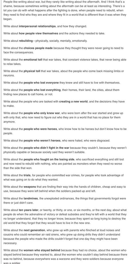 THIS IS IMPORTANT. I'm always disappointed when I finish reading about the conflict and never get to see the consequences and how the After is dealt with and such. Reasons For Conflict Writing, Fantasy Conflict Prompts, Conflict In Writing, Conflict Ideas For Writing, Fantasy Conflict Ideas, Conflict Writing Prompts, Conflict Ideas Writing, Story Conflict Ideas, Conflict Prompts