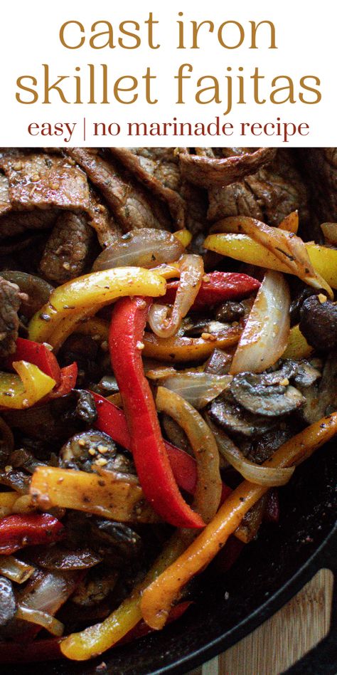 Cast Iron Skillet Enchiladas, Steak And Shrimp Fajitas Skillet, Fajitas Cast Iron Skillet, Beef Fajitas Skillet, Steak Fajitas Skillet, Skillet Fajitas, Fajita Skillet, Fajita Ingredients, Beef Fajita Recipe