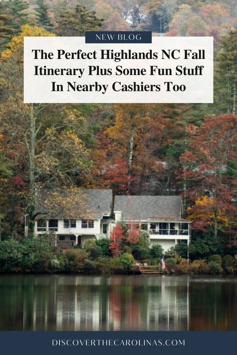 Things To Do In October, Cashiers North Carolina, Highlands North Carolina, North Carolina Vacations, Highlands Nc, North America Travel Destinations, North Carolina Travel, Fall Getaways, Nc Mountains