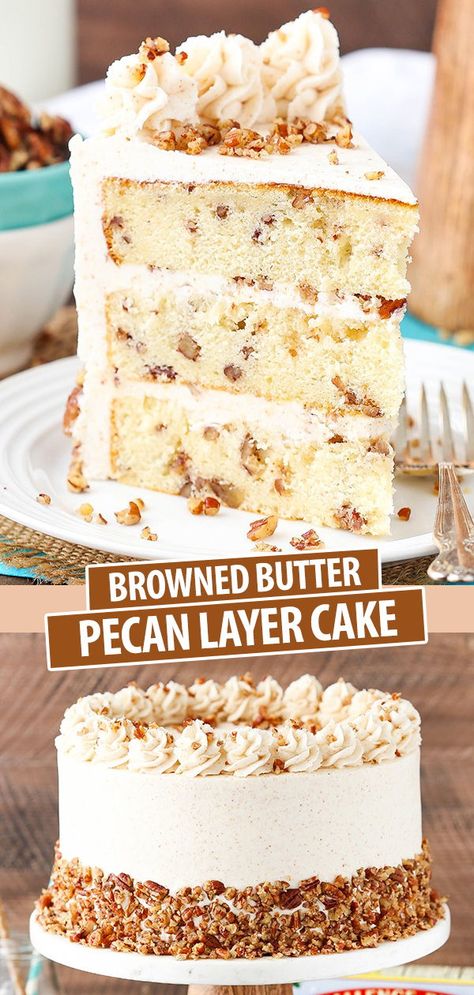 Pecan Layer Cake, Butter Pecan Cake, Biscoff Cookie Butter, Pecan Cake, Browned Butter, Vanilla Cake Recipe, Butter Frosting, Best Cake Recipes, Butter Pecan