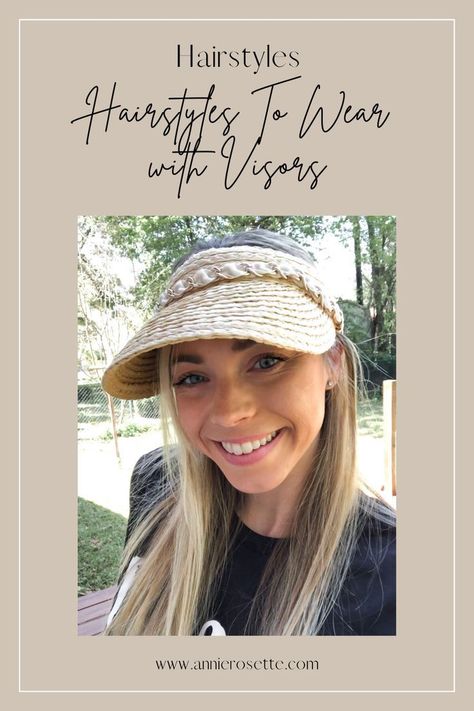 Hair With Visor How To Wear, Hairstyles To Wear With A Visor, Hairstyles For Visors Hats, Hat Hairstyles Short Hair, Visor Hat Hairstyles, Visor Hairstyles, Frizzy Hair Tips, Eyeshadow For Blue Eyes, Visor Hat