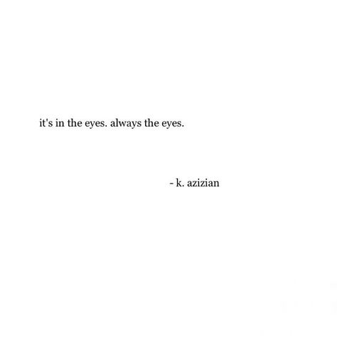 You better believe this is true, but you have to look behind them too. Also, you have to know how to read someone's eyes, usually this is aquired by tons of experience or something you're just born with or both.-Adam Layne Captions For Eyes Instagram, Caption Threads, Blue Eye Quotes, Your Eyes Quotes, Brown Eye Quotes, Eyes Quotes Soul, Eyes Quotes, Short Meaningful Quotes, Eye Quotes