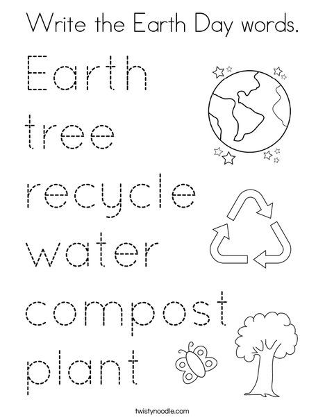 Write the Earth Day words Coloring Page - Twisty Noodle Environment Worksheets For Kids, Earth Day Worksheets, Classroom Objects, Earth Day Coloring Pages, Pre K Curriculum, Alam Sekitar, April Activities, Toddler Lessons, Twisty Noodle