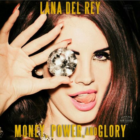 Money Power Glory Lana Del Rey, Lana Del Rey Albums, Money Power Glory, Lana Del Rey Art, Lana Del Rey Songs, Before The Fall, Lana Del Ray, Cover Artwork, Lana Del Rey