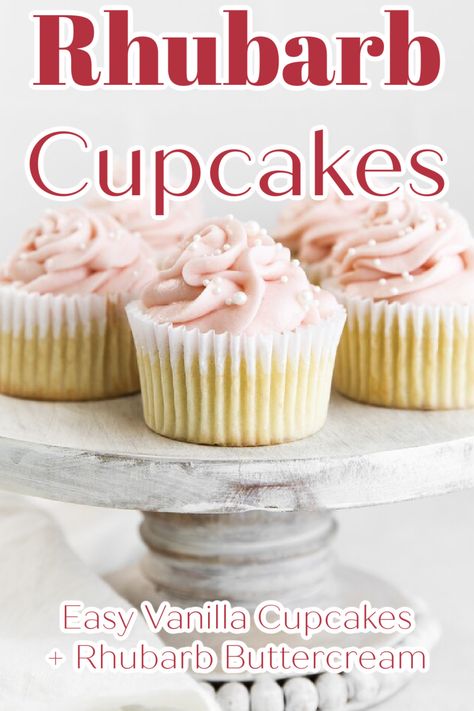 Rhubarb Cupcakes - Classic vanilla cupcakes with a homemade rhubarb jam filling and topped with a rhubarb buttercream frosting. An elegant and delicious dessert! Rhubarb Recipes | Cupcake Recipes | Rhubarb Desserts | Rhubarb Cupcakes #rhubarb #cupcakes #dessert #baking Rhubarb Honey Cupcakes, Strawberry Rhubarb Cupcakes, Rhubarb Cupcakes Recipe, Rhubarb Frosting, Rhubarb Cupcakes, Strawberry Rhubarb Scones, Recipes Rhubarb, Rhubarb Coffee Cakes, Easy Vanilla Cupcakes