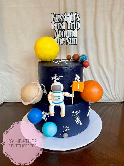 “First trip around the sun” astronaut 1st birthday cake First Trip Around The Sun Cake, Trip Around The Sun Cake, Around The Sun Cake, Sun Cake, 1st Bday Cake, First Trip Around The Sun, Bday Cake, 1st Birthday Cake, First Birthday Cakes