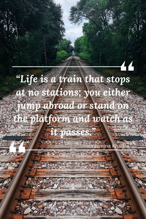 Destination Quotes The Journey Life, Railway Quotes, Quotes About Trains, Train Quotes Railroad, Train Quotes Travel, Train Journey Quotes, Transportation Quotes, Train Quotes, Ride Quotes