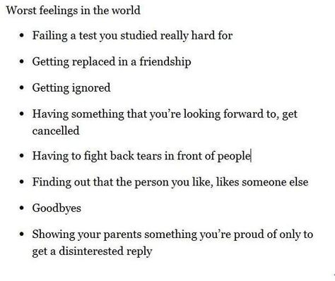 basically Worst Feeling In The World, Worst Feeling, World Quotes, The Ugly Truth, Bad Feeling, Bad Person, Liking Someone, Life Facts, Someone Elses