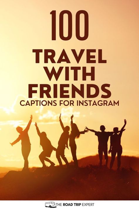 Travel With Friends Captions for Instagram Adventure With Friends Quotes, Trip Captions, Friend Captions, Aesthetic Caption, Instagram Captions Travel, Travel With Friends Quotes, Friends Captions, Friend Travel, Best Friend Captions