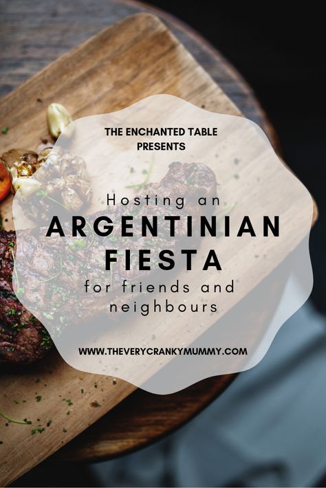 The Enchanted Table: Collaborative Dinner Parties Based Around a Cuisine. #Argentinianfood #dinnerparty #argentiniancuisine #hospitality American Table Set Up, Hospitality Table Food, Argentinian Appetizers, Argentinian Asado, Argentinian Steak, Argentina Recipes, Argentinian Cuisine, Spanish Dinner, Steak Night