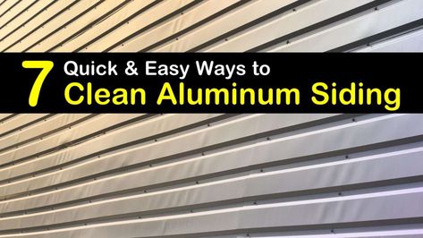 7 Quick & Easy Ways to Clean Aluminum Siding How To Clean Aluminum Siding, Cleaning Aluminum Siding, Diy Siding, Clean Siding, How To Clean Aluminum, Siding Trim, House Wash, How To Clean Rust, Best Cleaner