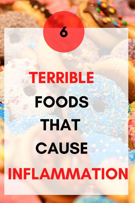 Inflammation is one of the biggest health hazards that we should strive to avoid if we want to live long and be healthy. A bad diet full of foods that cause inflammation can have a terrible impact on our health and it can reduce our lifespan. Click to see which 6 foods that cause inflammation you need to avoid if you want to preserve your health. Foods Causing Inflammation, List Of Foods That Cause Inflammation, Grounding For Inflammation, Foods That Cause Inflammation In Joints, Worst Foods For Inflammation, High Inflammation Foods, What Foods Cause Inflammation, Food To Decrease Inflammation, Anti Inflamitory Lifestyle