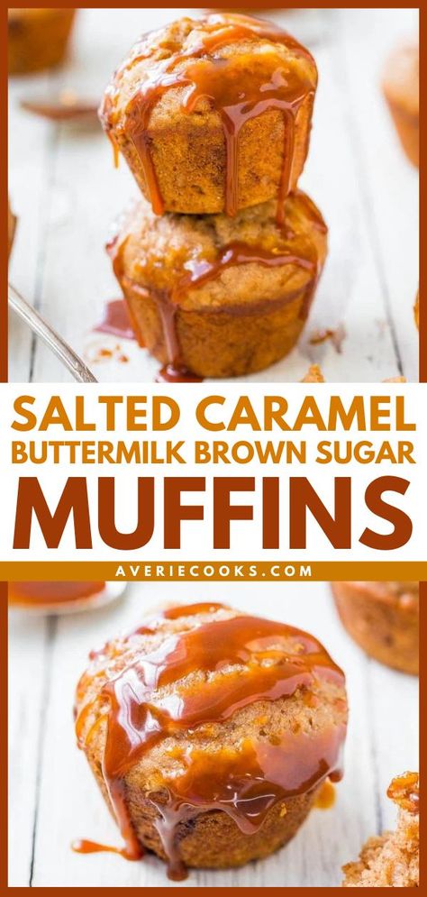 Salted Caramel Buttermilk Brown Sugar Muffins, mother's day brunch, breakfast ideas Caramel Muffins, Cinnamon Drizzle, Brown Sugar Muffins, Fluffy Muffins, Buttermilk Muffins, Muffin Flavors, Averie Cooks, Simple Muffin Recipe, Homemade Muffins