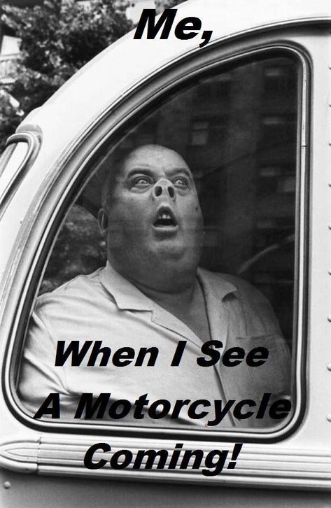 “When you see a motorcycle coming and your in a car...” Motocross Funny, Biker Vest Patches, Funny Motorcycle, How To Stop Snoring, Motorcycle Quotes, Motorcycle Posters, Biker Vest, Bike Repair, Funny Af