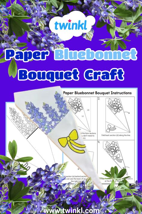 Paper Bluebonnet Bouquet Craft Bluebonnet Bouquet, Bouquet Craft, Texas Crafts, 5th Grade Classroom, Craft For Kids, Blue Bonnets, Beautiful Bouquet, Teaching Resources, Crafts For Kids