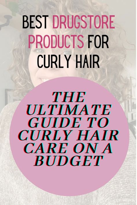 Best Drugstore Products for Curly Hair I The Ultimate Guide To Curly Hair Care On A Budget | Colleen Charney Best Drugstore Products, Damaged Curly Hair, Drugstore Shampoo, Products For Curly Hair, Natural Hair Shampoo, Drugstore Products, Fine Curly Hair, Dry Curly Hair, Best Hair Care Products