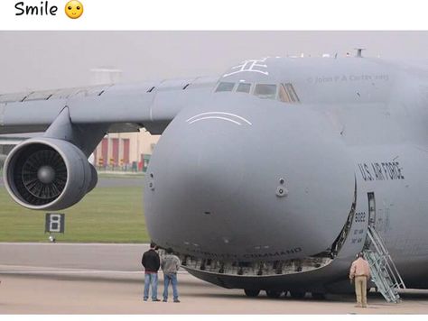 C-5 Galaxy.  Smile like you love me! Plane Memes, Military Jokes, Dark Funny, Aviation Humor, Military Memes, Army Humor, Hungry Hippos, Military Humor, You Love Me