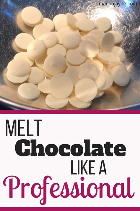 How To Make Colored Chocolate, White Chocolate Melting Tips, How To Make Chocolate Candies In Molds, Diy Melting Chocolate, Melting White Chocolate For Dipping, How To Melt White Chocolate For Dipping, Chocolate Melts Recipes, Melted Chocolate Desserts, How To Colour Chocolate