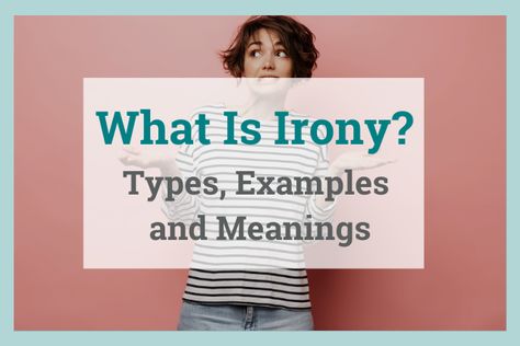 What Is Irony? Types, Examples and Meanings Irony Examples, Situational Irony, Writing Techniques, Greek Tragedy, Alanis Morissette, Winning The Lottery, Word Play, Simple Stories, Popular Books