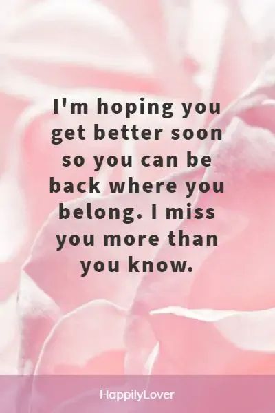 Get Well Soon Text For Boyfriend, Get Well Soon Message For Boyfriend, Get Well Soon Messages For Him, Quick Recovery Wishes, Feel Better Soon Funny, Going Home Quotes, Paragraph For Boyfriend, Get Well Soon Messages, Message For Best Friend