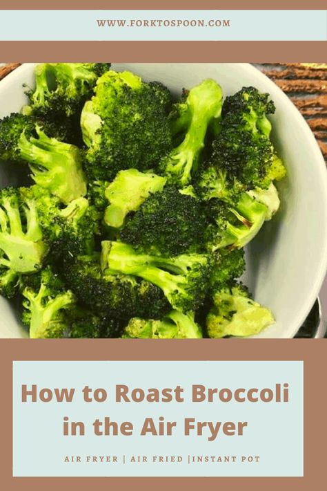 Air Fryer Roasted Broccoli, Air Fryer Broccoli, Noom Recipes, Vegetable Side Dishes Healthy, Easy Vegetable Side Dishes, How To Make Broccoli, Autumn Side Dishes, Asparagus Recipes, Airfryer Recipes