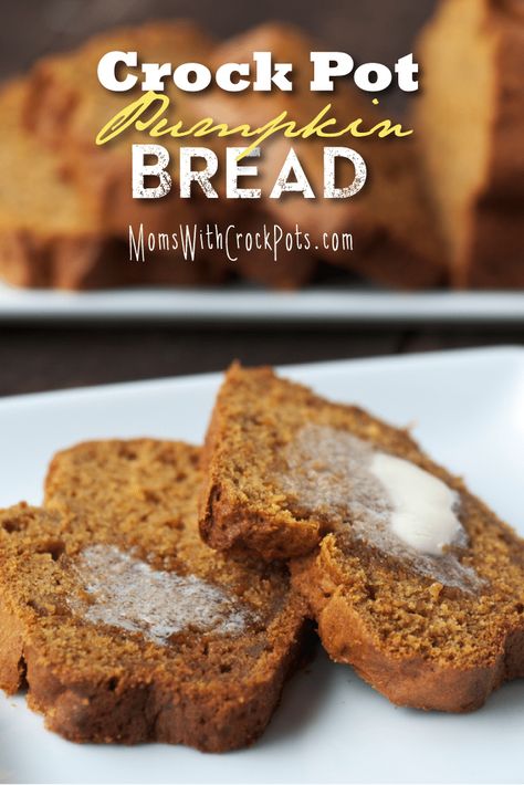 Crock Pot Pumpkin Bread - Moms with Crockpots Crock Pot Pumpkin, Easy Pumpkin Bread Recipe, Easy Pumpkin Bread, Pumpkin Crockpot, Pumpkin Bread Easy, Dump Dinners, Crock Pot Desserts, Pumpkin Bread Recipe, Fall Food